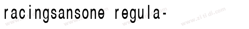 racingsansone regula字体转换 racingsansone regula字体转换